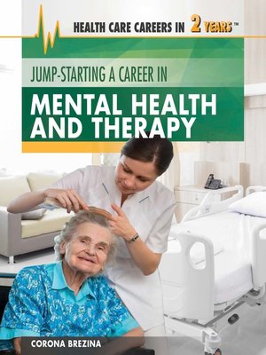 cover image of Jump-Starting a Career in Mental Health and Therapy